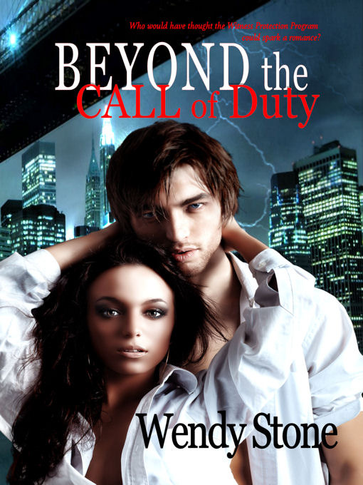 Title details for Beyond the Call of Duty by Wendy Stone - Available